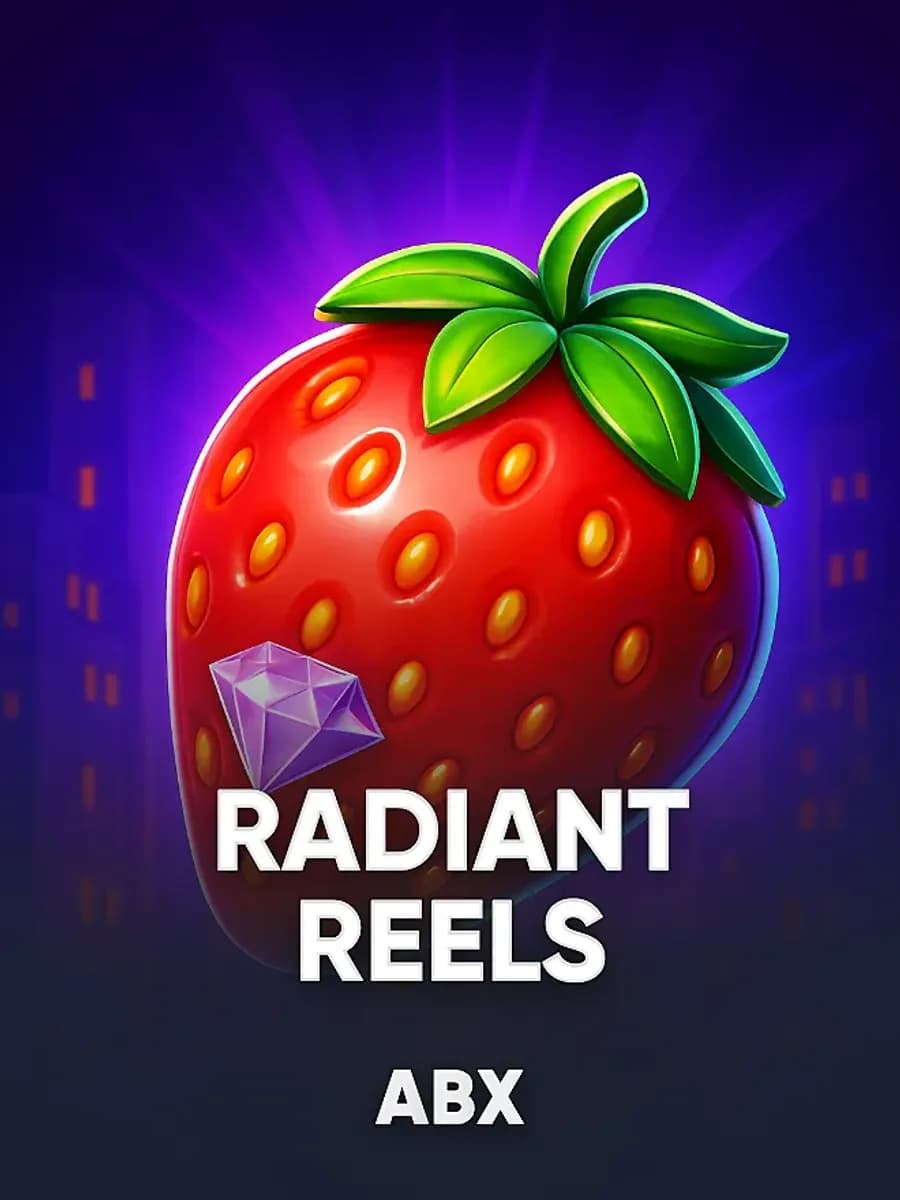 Radiant Reels