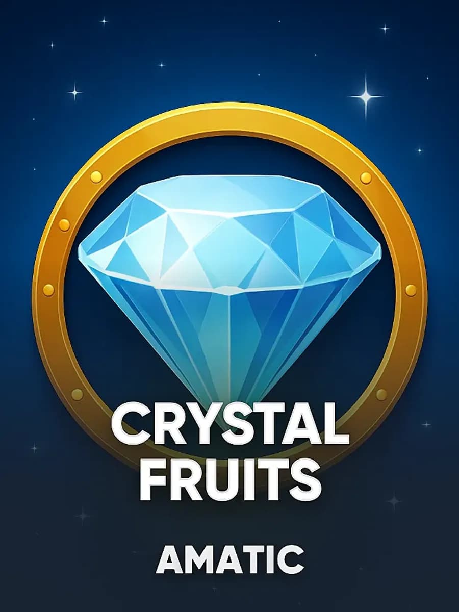 Crystal Fruits