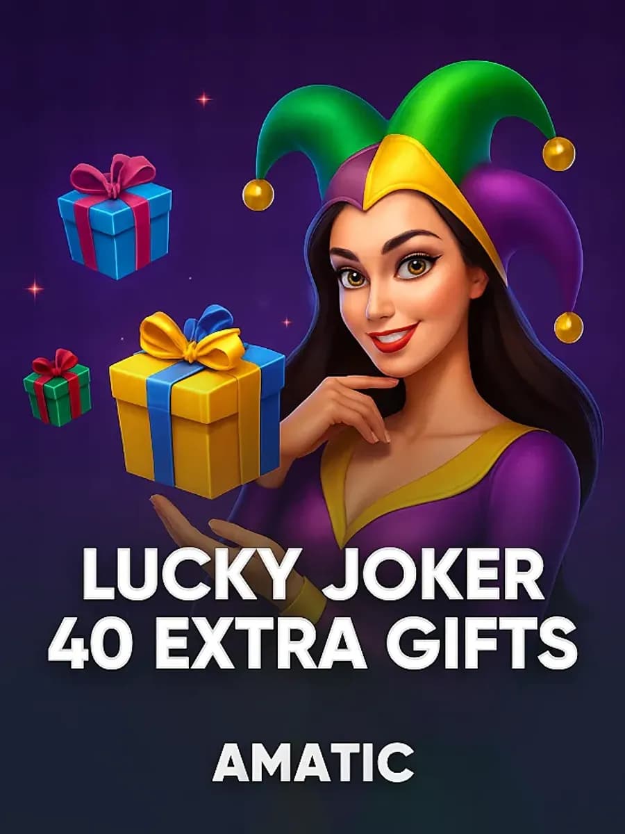 Lucky Joker 40 Extra Gifts