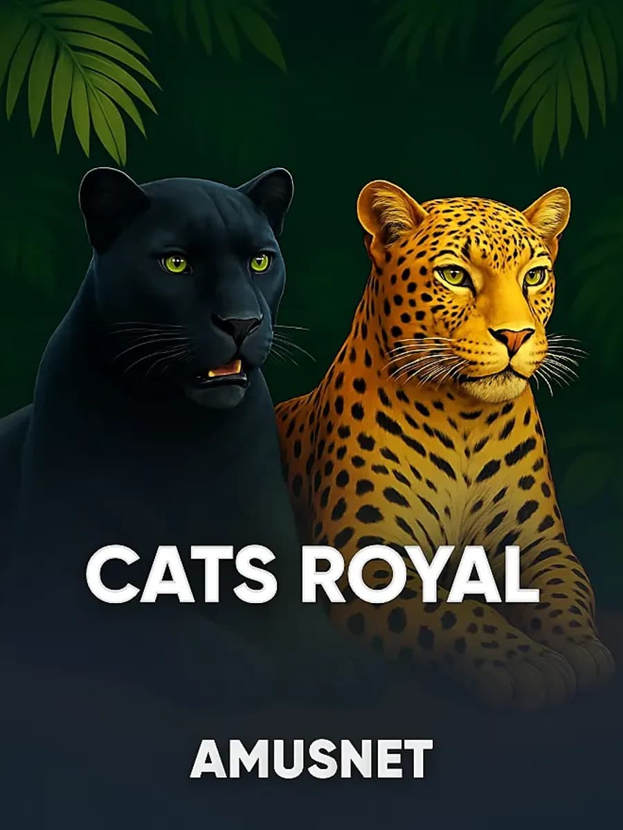 Cats Royal