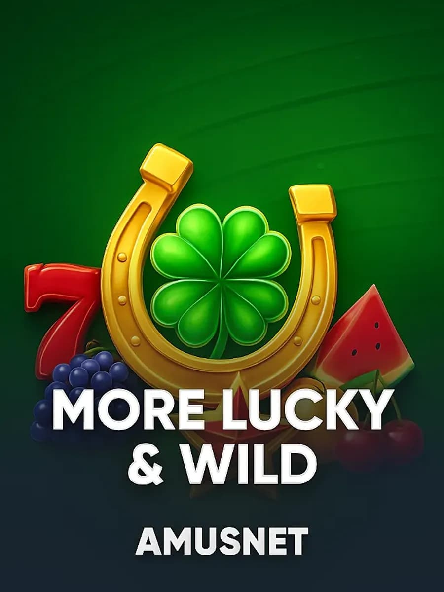 More Lucky & Wild