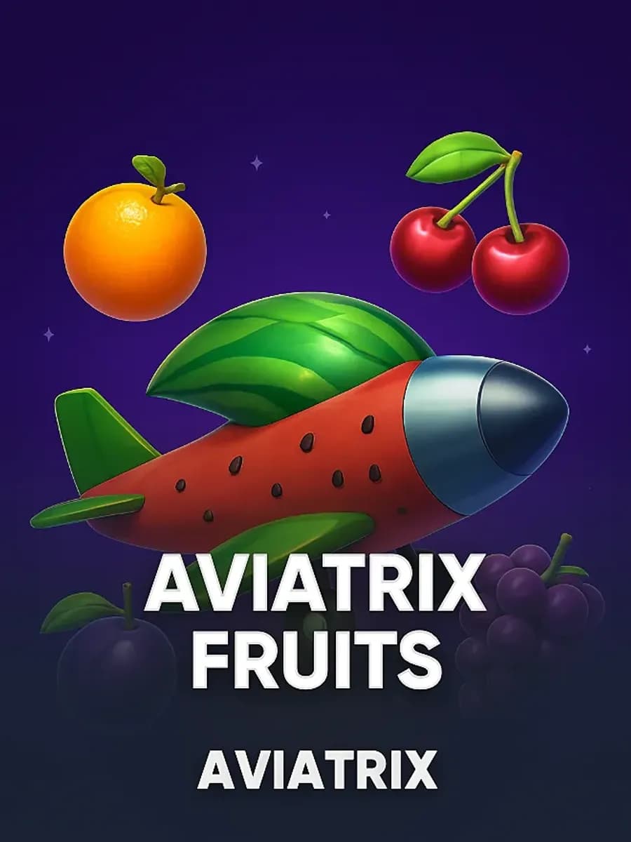 Aviatrix Fruits