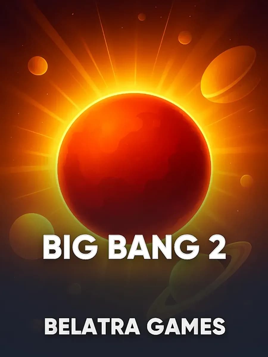 Big Bang 2
