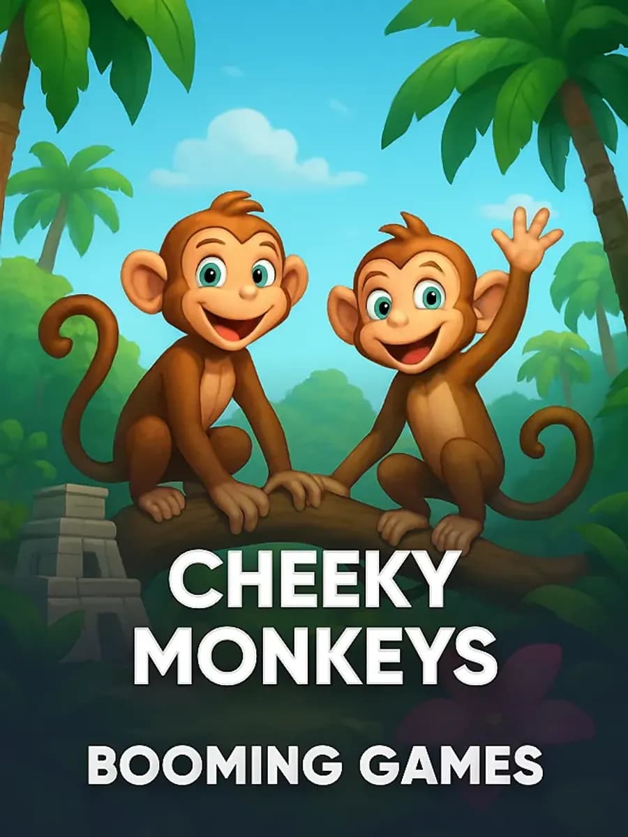 Cheeky Monkeys