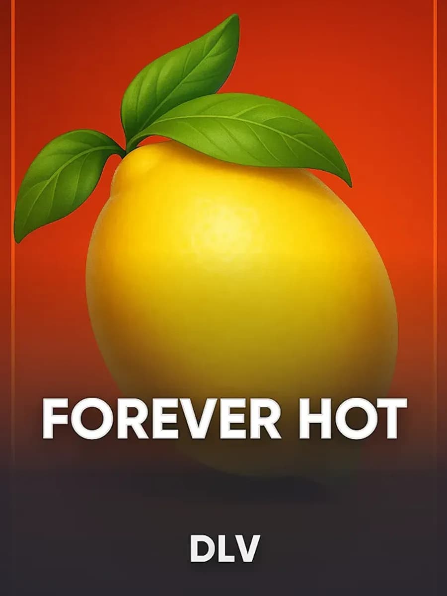 FOREVER HOT