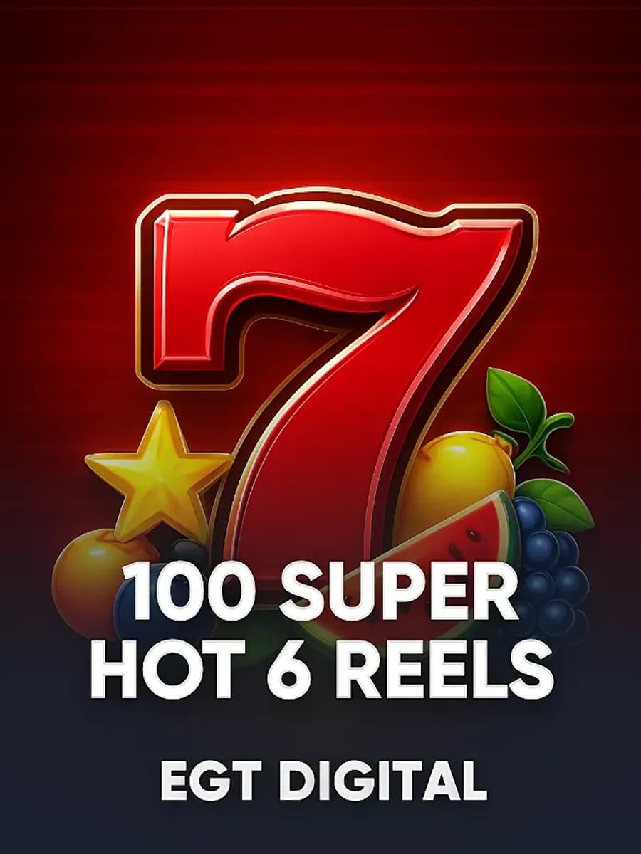 100 Super Hot 6 Reels