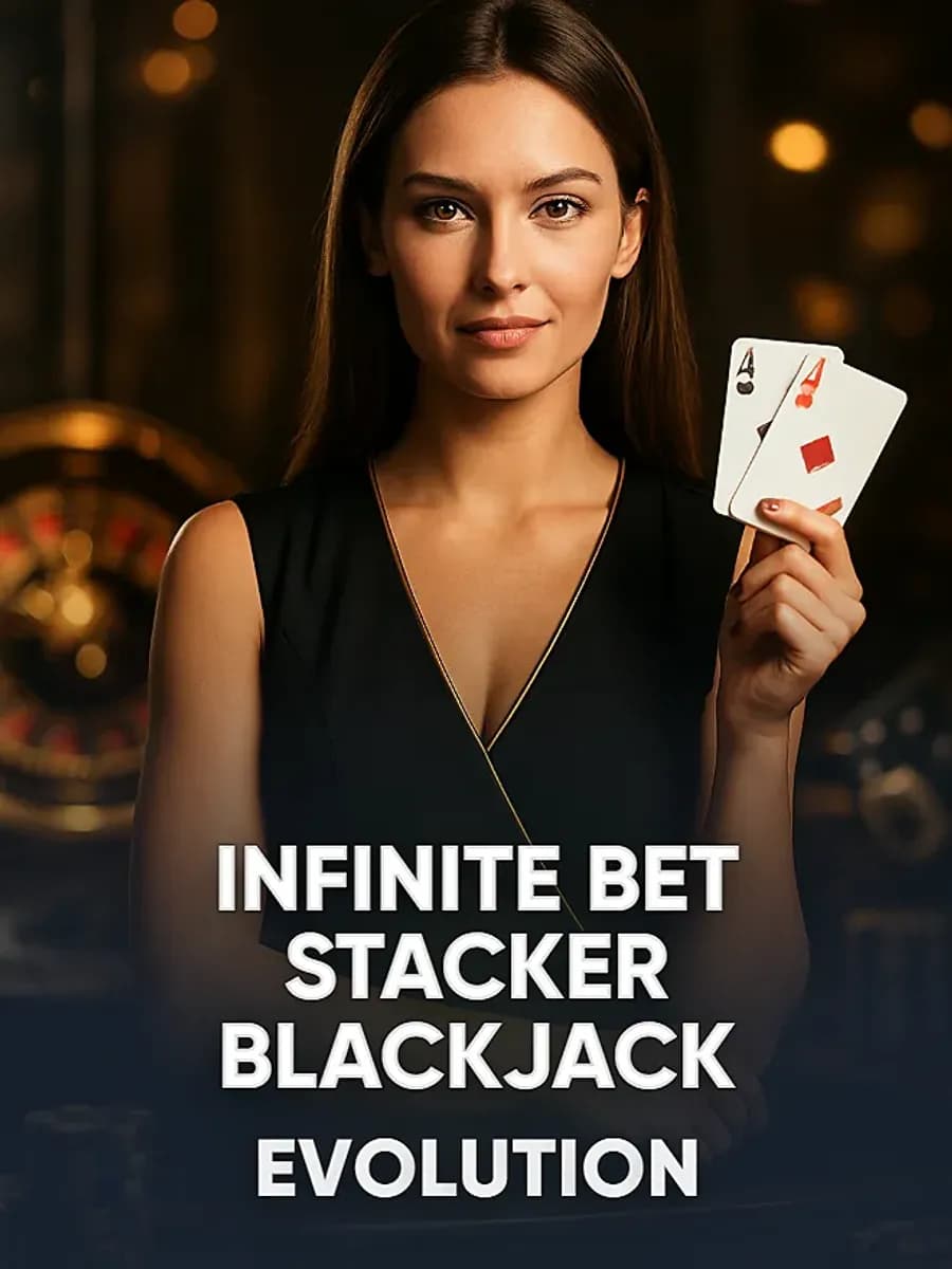 Infinite Bet Stacker Blackjack