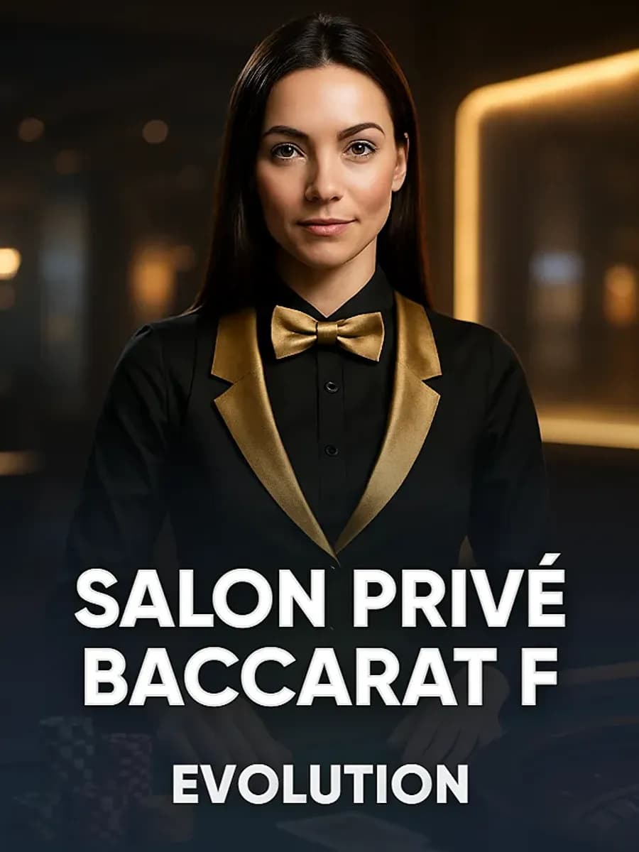 Salon Privé Baccarat F