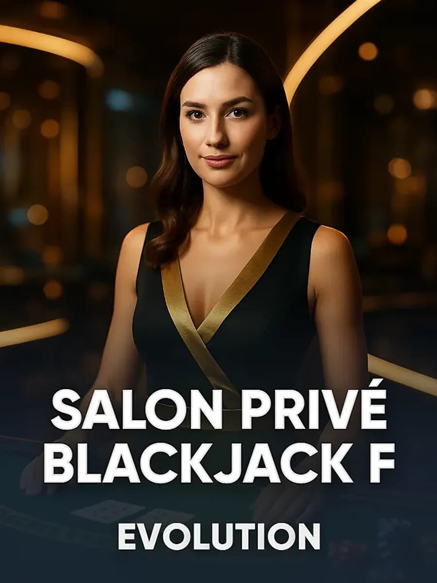 Salon Privé Blackjack F