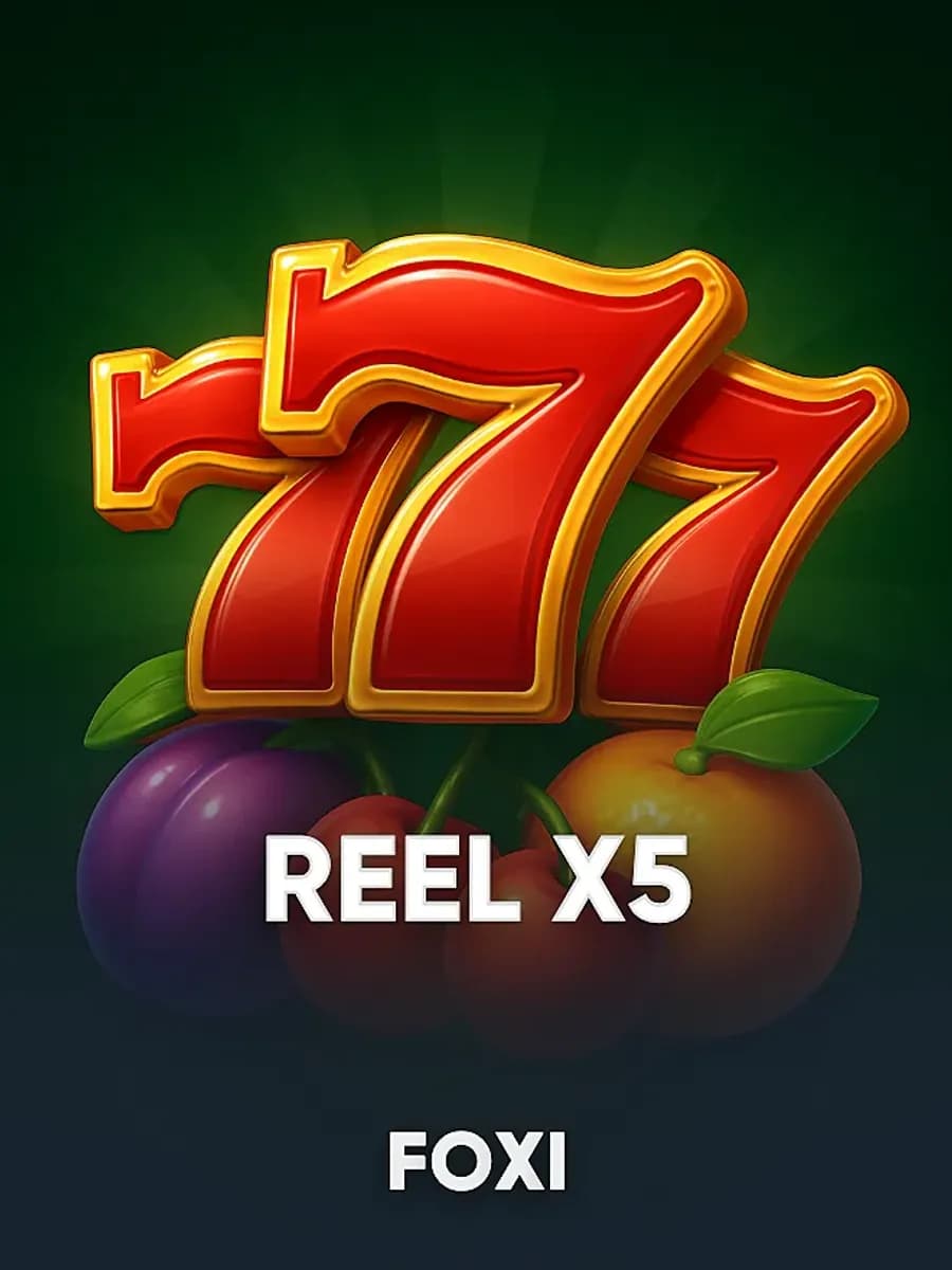 Reel x5