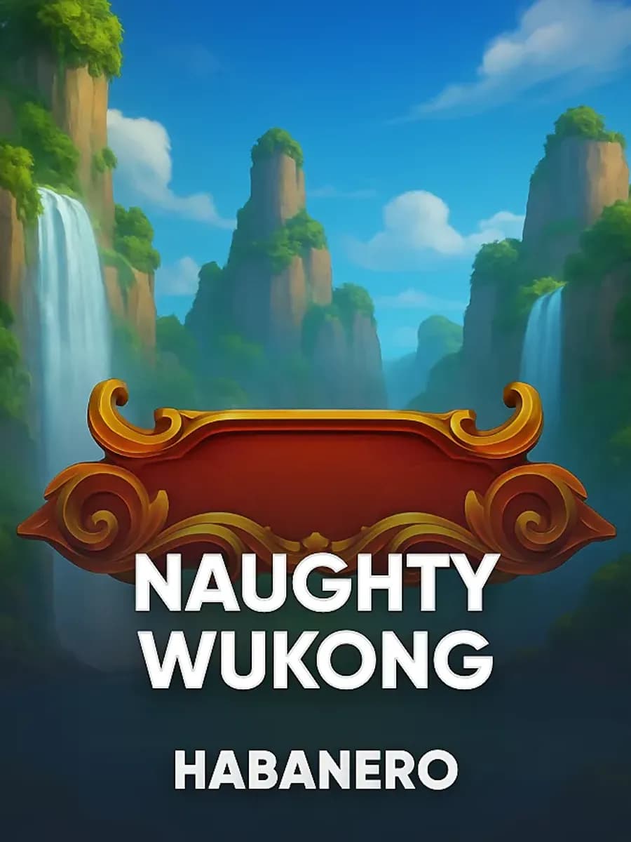 Naughty Wukong