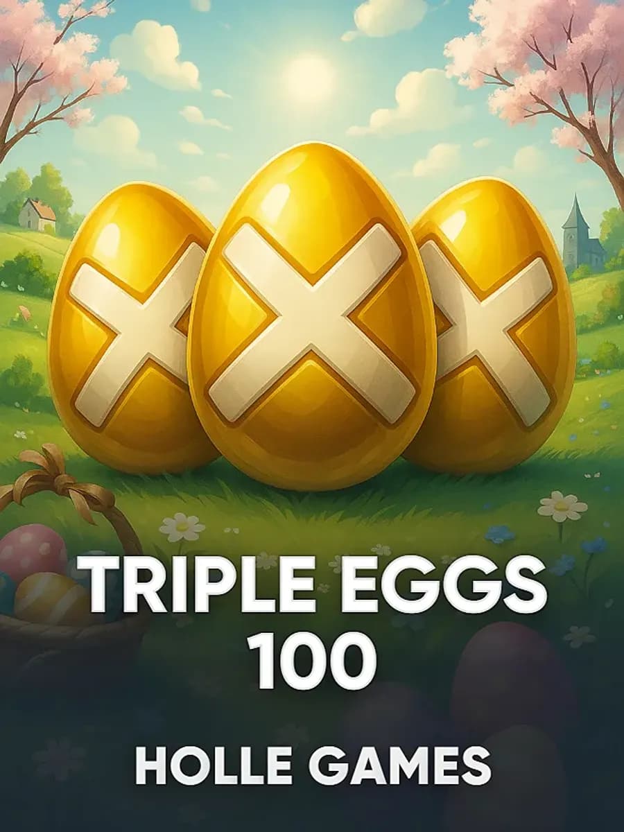 Triple Eggs 100
