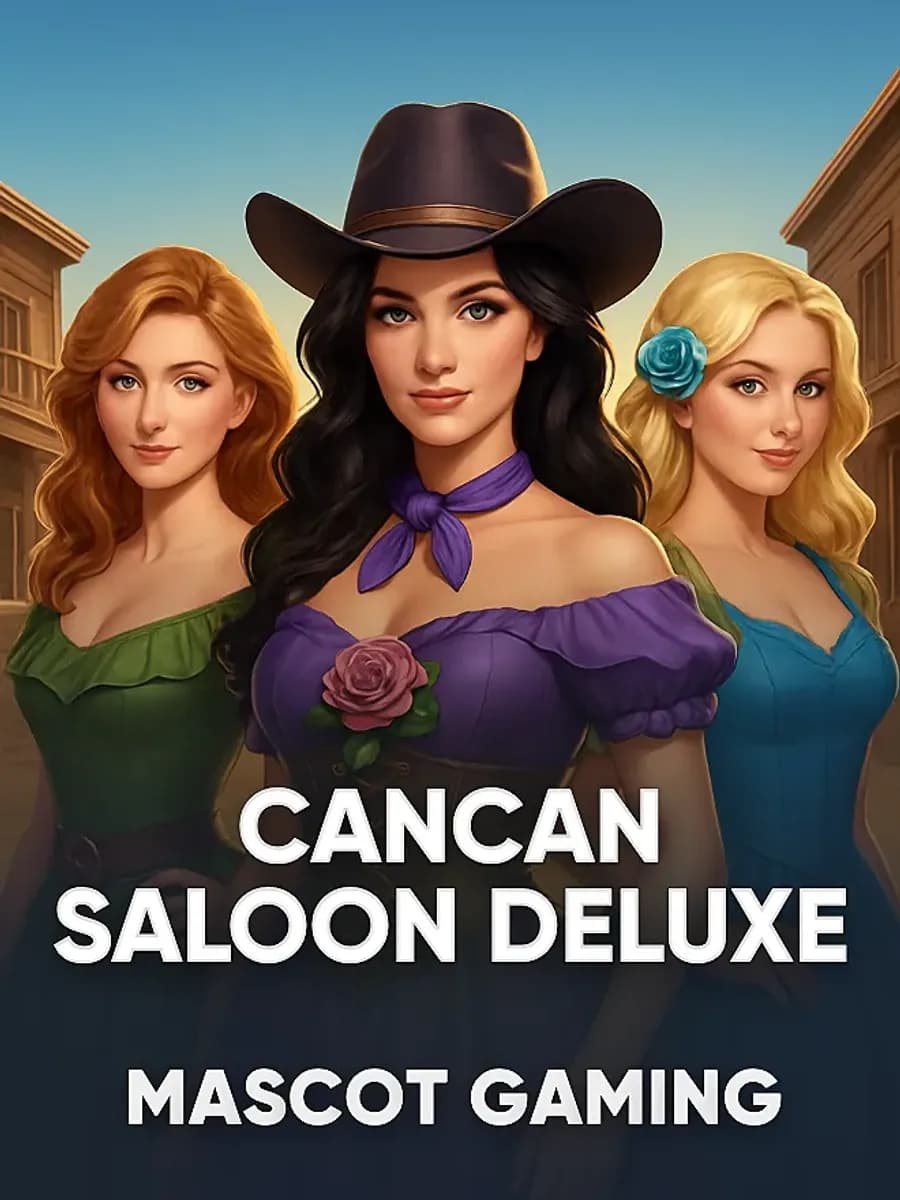 Cancan Saloon Deluxe