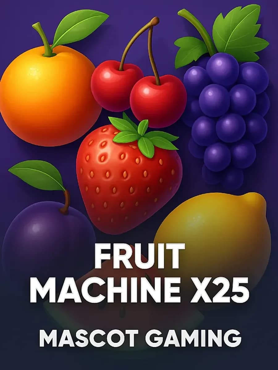 Fruit Machine x25