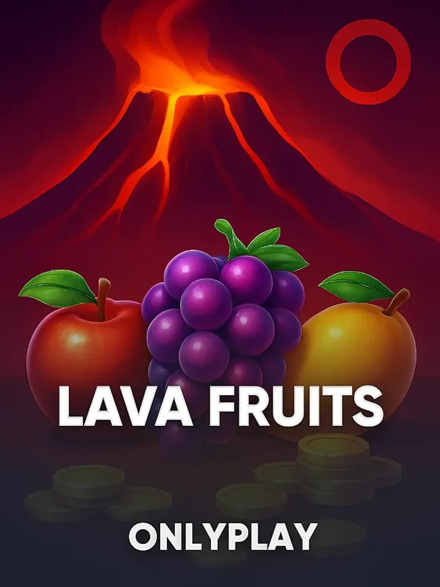 Lava Fruits