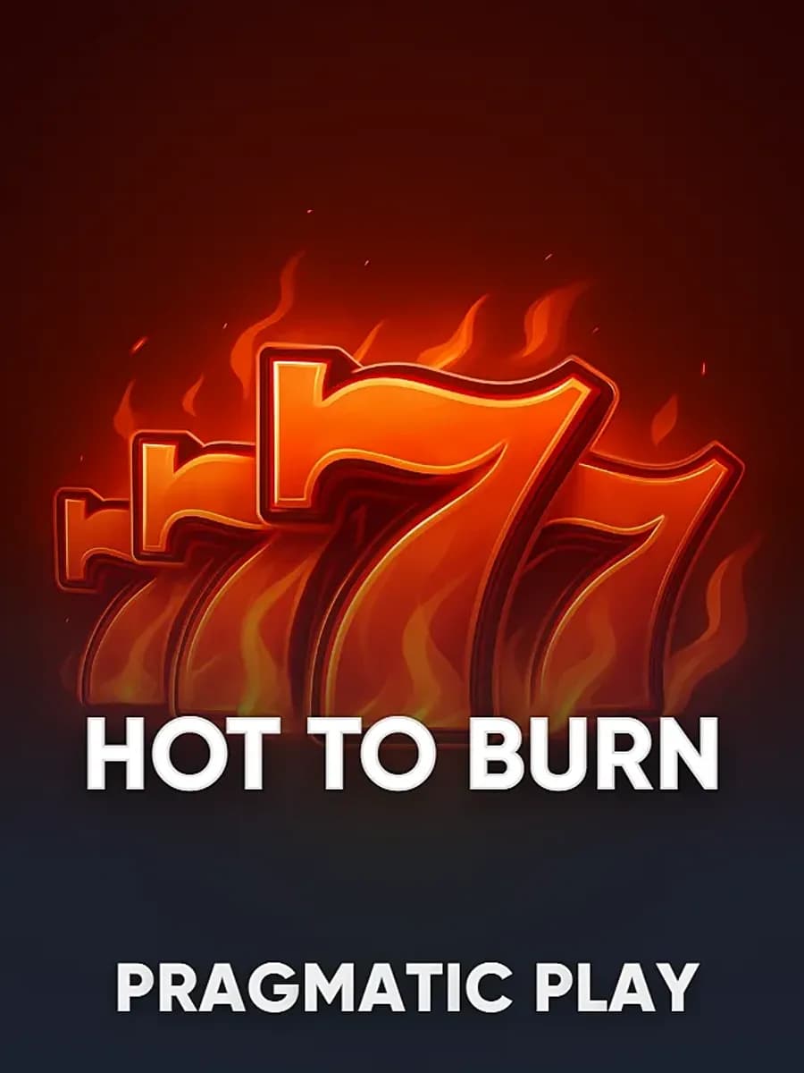 Hot to Burn