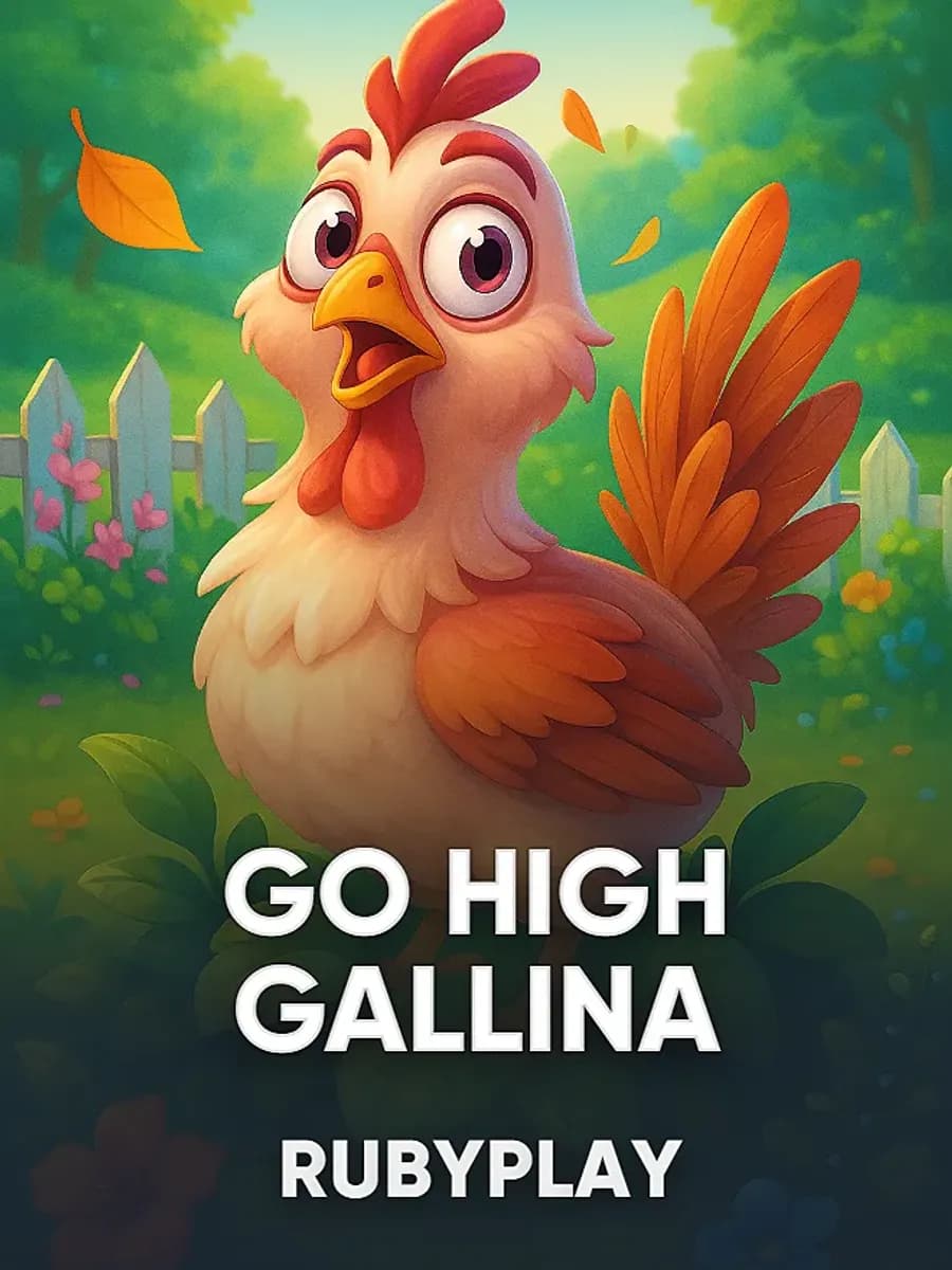 Go High Gallina