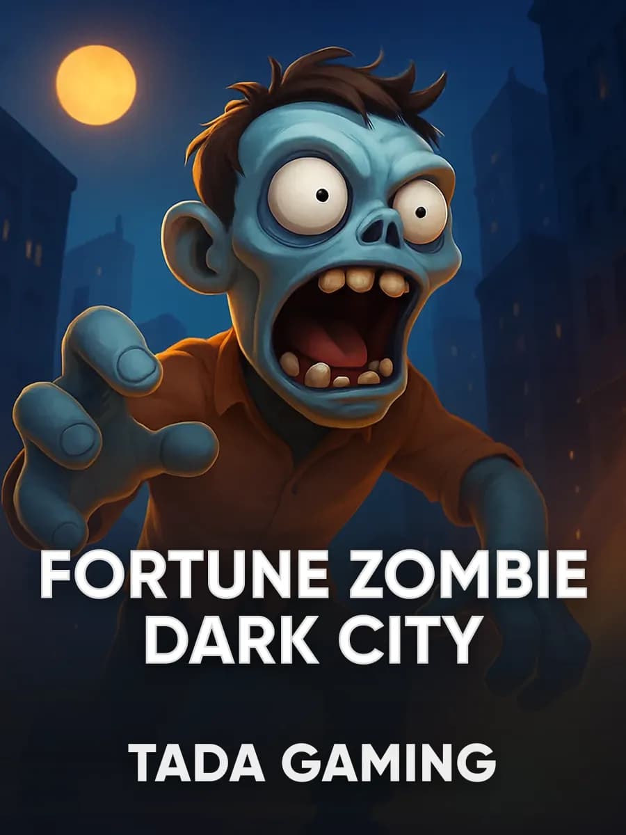 Fortune Zombie Dark City