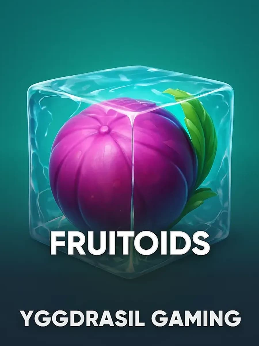 Fruitoids